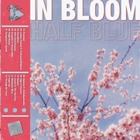 In Bloom - Half Blue