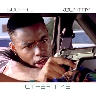 Other Time (feat. Kountry) - Single