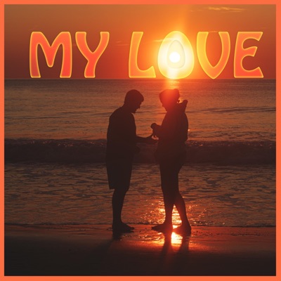 My Love - Single