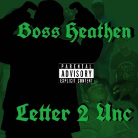 Letter 2 Unc Boss Heathen