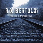 R.X. Bertoldi - Black Coffee in the Mornin' (Full Band Version)