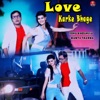 Love Karke Bhage - Single