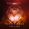 Wez Tuppeny - The Shimmer (Extended Mix)