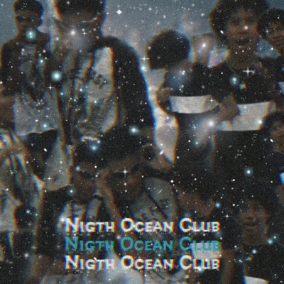 Nigth Ocean Club (feat. Thee six) - Single