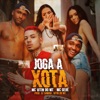 Joga a Xota - Single