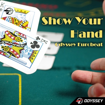Show Your Hand - Single