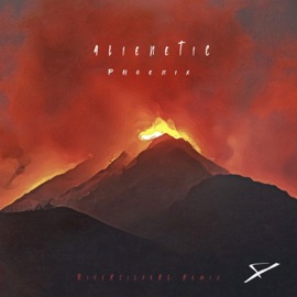 Phoenix (feat. Riversilvers) [Remix] 4lienetic