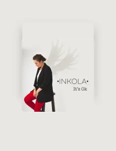 Ακούστε περιεχόμενο από Inkola, παρακολουθήστε μουσικά βίντεο, διαβάστε το βιογραφικό, δείτε ημερομηνίες περιοδείας, και πολλά ακόμη!