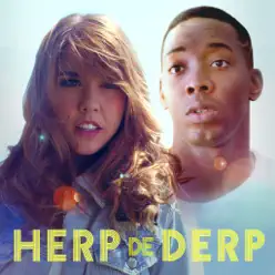 Herp de Derp - Single - The Gregory Brothers Herp de Derp - Single - The Gregory Brothers