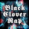 Black Clover Rap - GBJ Archive lyrics