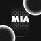 MIA - Single