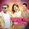 Nagara Pir Maya (DJ Mix) - Bimal Adhikari, Arjun Sapkota & Melina Rai lyrics