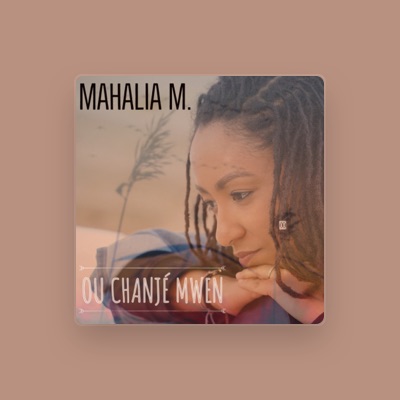 Listen to Mahalia M., watch music videos, read bio, see tour dates & more!