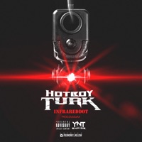 Infared Dot - Single - Hot Boy Turk