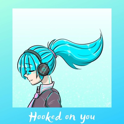 Hooked on You - Single