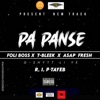 Pa Panse (feat. Foli Boss, Tbleek & Asap Jexus) - Single