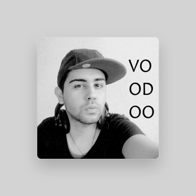 Listen to Voodooo, watch music videos, read bio, see tour dates & more!