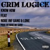 Know How (feat. Nobe Inf Gang & L0ne) - Single