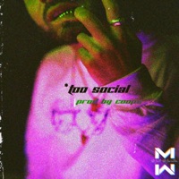 Too Social - Single - Matt Maratea