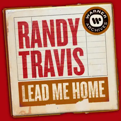 Lead Me Home - Single - Randy Travis