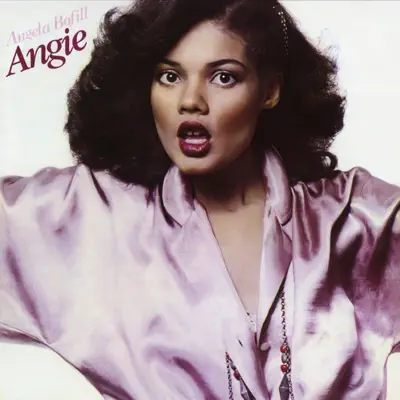 Angie (Expanded Edition) - Angela Bofill