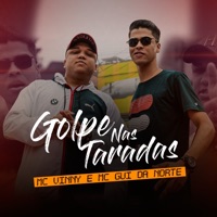 Golpe nas Taradas - Single - MC Gui Da Norte & MC Vinny