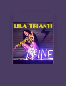 Ascolta Lila Trianti, guarda video musicali, leggi la biografia, vedi le date del tour & altro!