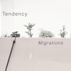 Tendency - Migrations