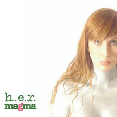 Magma - H.E.R.