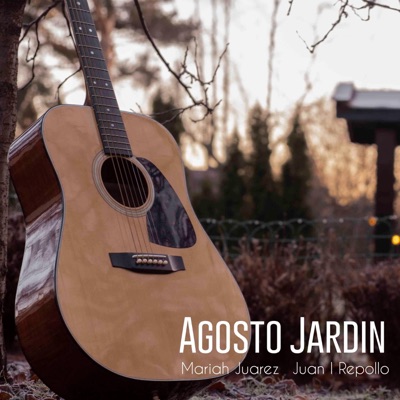 Agosto Jardín (feat. Juan I Repollo) - Single