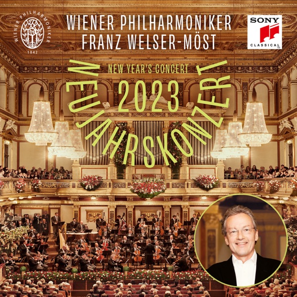 Neujahrskonzert 2023 / New Year's Concert 2023 / Concert du Nouvel An 2023 (Live)