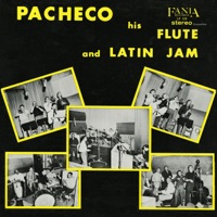 Pacheco His Flute And Latin Jam - Johnny Pacheco