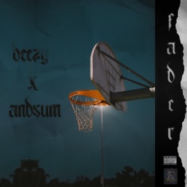 Fader (feat. And$um) Deezy