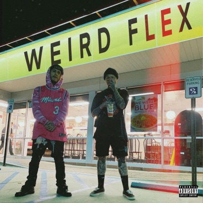 Weird Flex (feat. Nvtvs) - Single