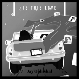 Is This Love Jay Ophishal