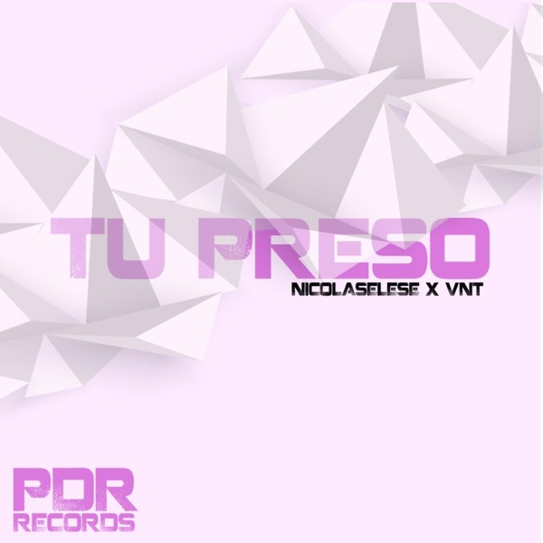 Tu Preso (feat. Vnt) - Single