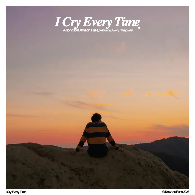 Dawson Fuss - I Cry Every Time (feat. Avery Chapman) - Single (2023) [iTunes Plus AAC M4A]-新房子