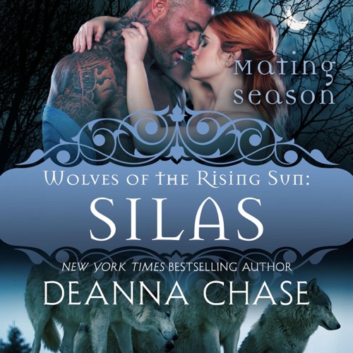 Silas: Mating Season Collection - Wolves of the Rising Sun #5 (Unabridged) cover