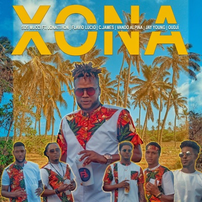Xona (feat. C.james, Vando Alpina, Jonatthon, Flavio Lucio, Jay Young & Oudjí) - Single