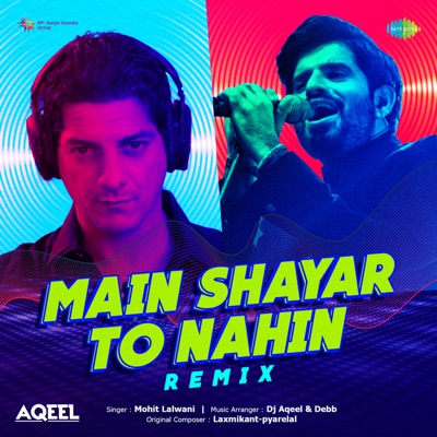 Main Shayar To Nahin (Remix) - Single