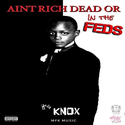 Ain't Rich Dead or N Da Feds