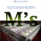 M's - Hustleman Woddy lyrics