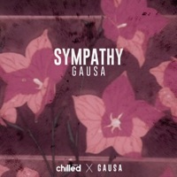 Sympathy (feat. Gausa) - Single - Chilled Empire