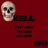 Hell (feat. Valious & Lil Uber) - Single