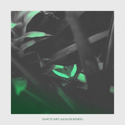 Sanctuary (Azaleh Remix) - Single