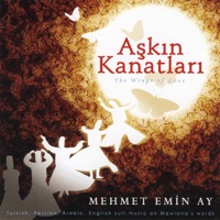 Aşkın Kanatları - Mehmet Emin Ay