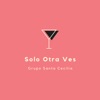 Solo Otra Vez (Live) - Single, 2019