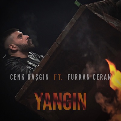 Yangın (feat. Furkan Ceran) - Single
