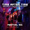 Time After Time (Festival Mix)