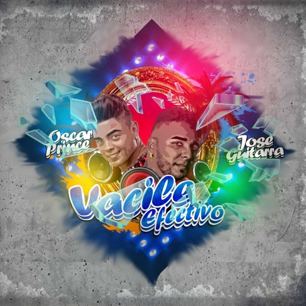 Vacile Efectivo (feat. Oscar Prince)